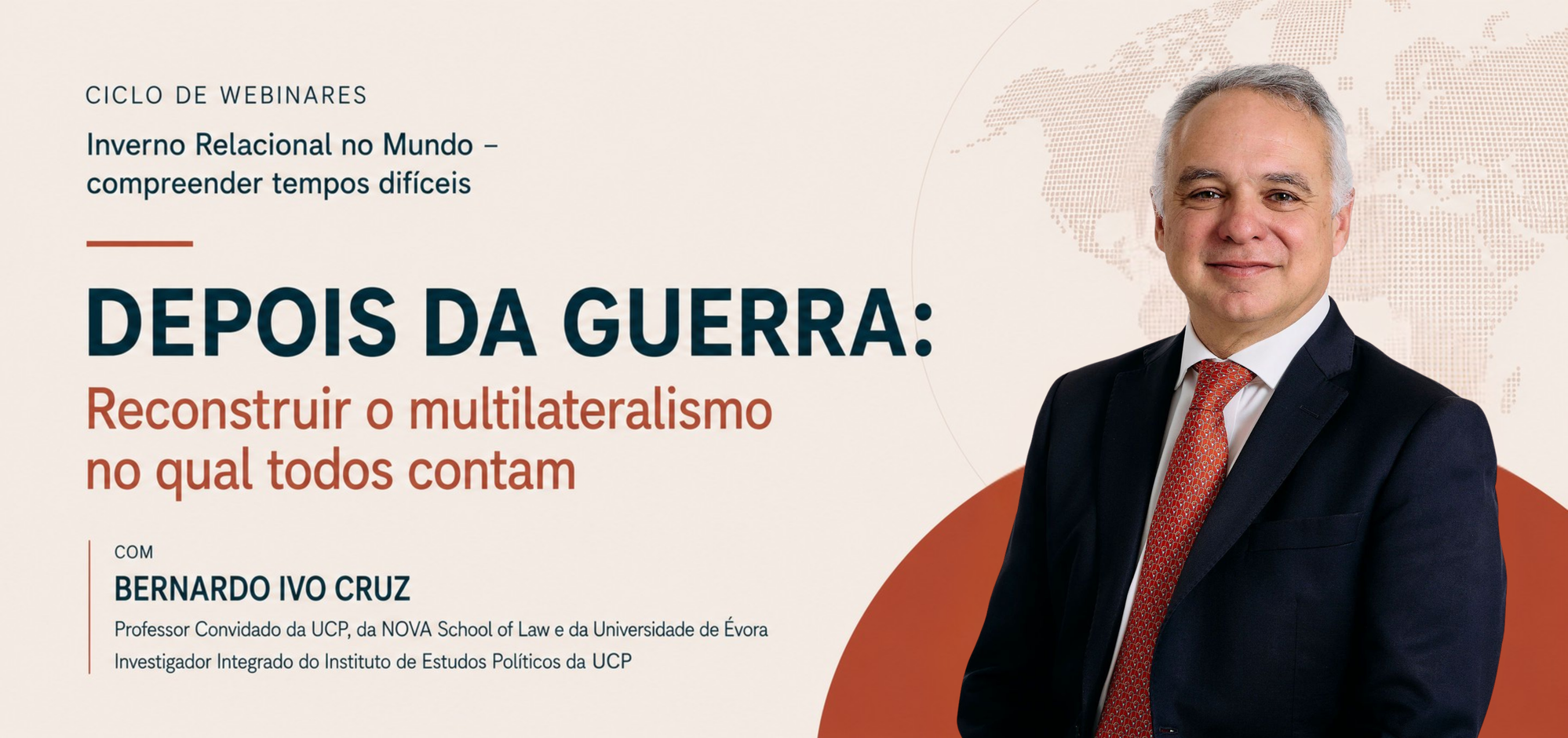 Depois da Guerra: Reconstruir o multilateralismo no qual todos contam